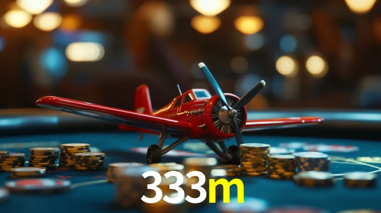Bonus Features 333m
